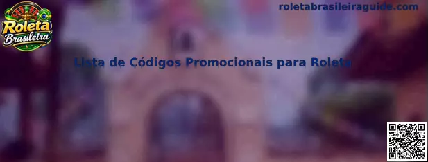 Lista de Códigos Promocionais para Roleta
