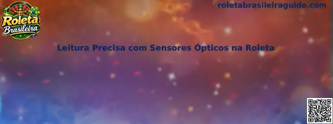 Sensores Ópticos na Roleta