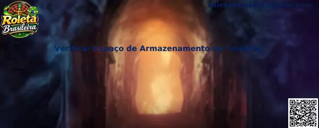Guia para Verificar Espaço de Armazenamento no Telefone para Roleta Brasileira