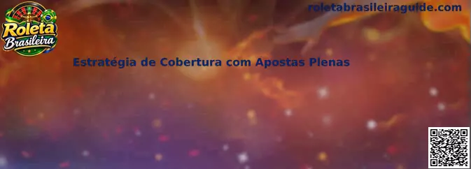 Estratégia de Cobertura com Apostas Plenas